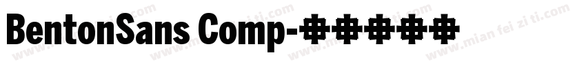 BentonSans Comp字体转换